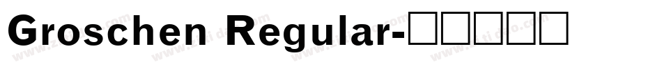 Groschen Regular字体转换